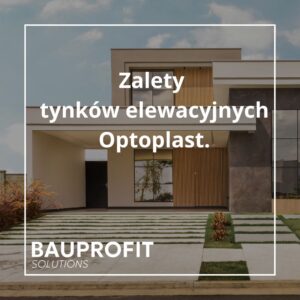 Projekt bez nazwy 4 Zalety tynków elewacyjnych OPTOLITH